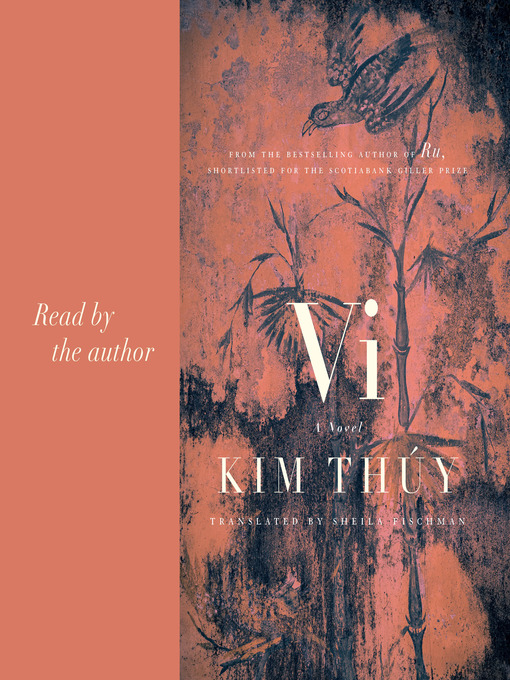 Title details for Vi by Kim Thúy - Wait list